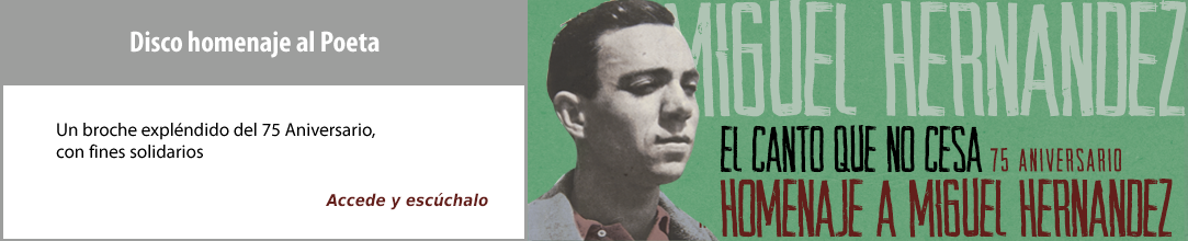 Ciclo de Conferencias  “Miguel Hernández, poeta de la libertad”
